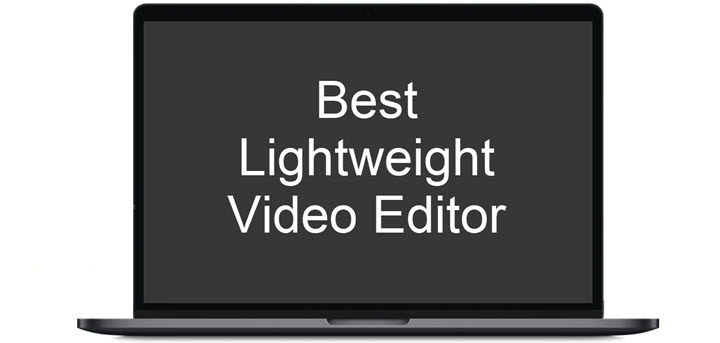 Best Lightweight Video Editor
